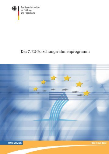 Das 7. EU-Forschungsrahmenprogramm