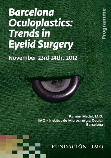 Barcelona Oculoplastics: Trends in Eyelid Surgery - Imo