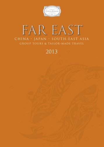 Cox & Kings Far East 2013 Brochure - Travel Club Elite