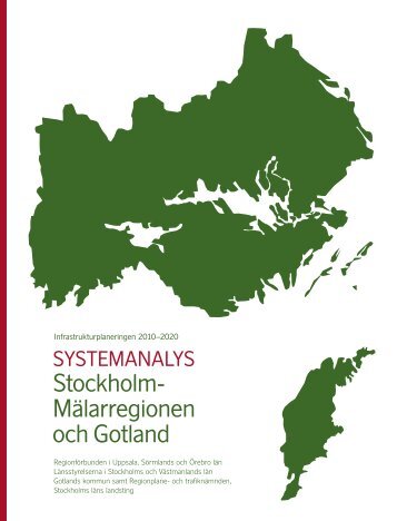 Systemanalys Stockholm-MÃ¤larregionen och Gotland - SLL TillvÃ¤xt ...