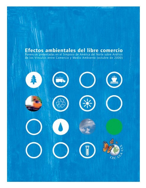 Efectos ambientales del libre comercio