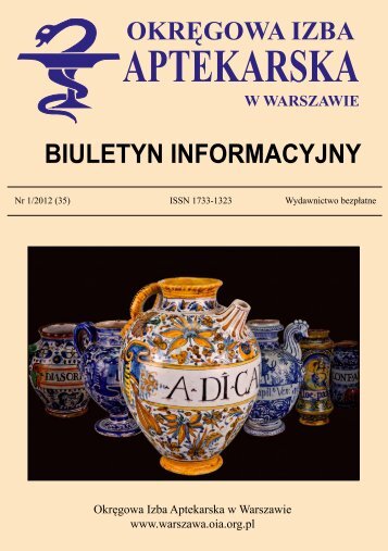 Biuletyn 1_2012_teksy.pdf - OkrÄgowa Izba Aptekarska w Warszawie