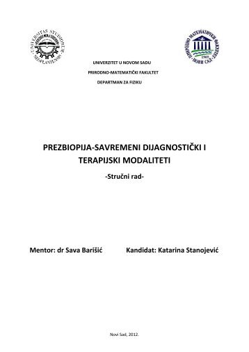 Prezbiopija - Savremeni dijagnostički i terapijski modaliteti (2012.)
