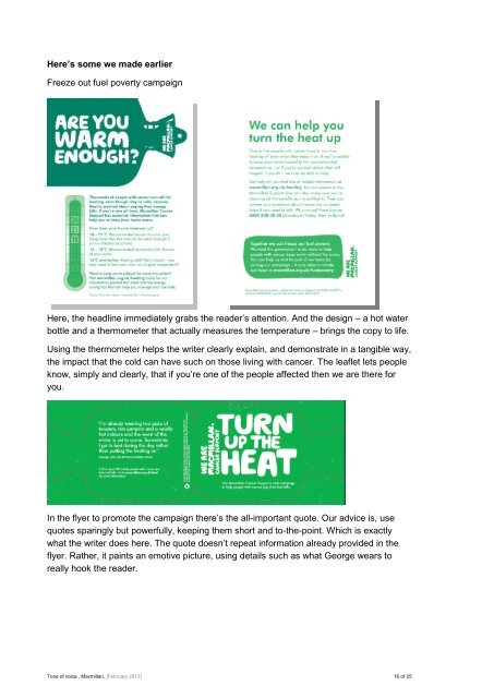 Tone of Voice document - at www.be.macmillan.org.uk. A