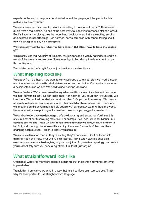 Tone of Voice document - at www.be.macmillan.org.uk. A