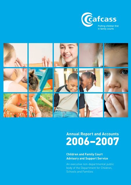 Annual Report 2006-2007 - Cafcass