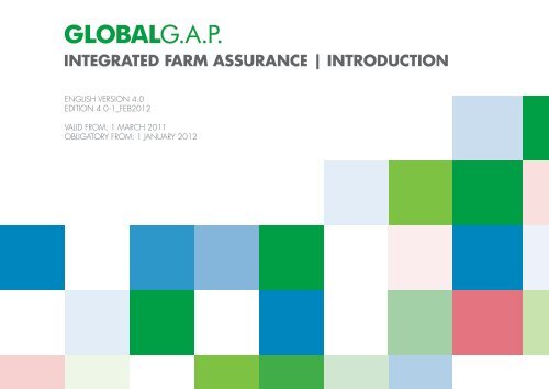 Integrated Farm assurance | IntroductIon - GLOBALG.AP - GlobalGAP