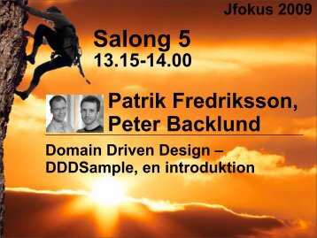Domain Driven Design Ã¢Â€Â“ DDDSample, en introduktion Jfokus 2009