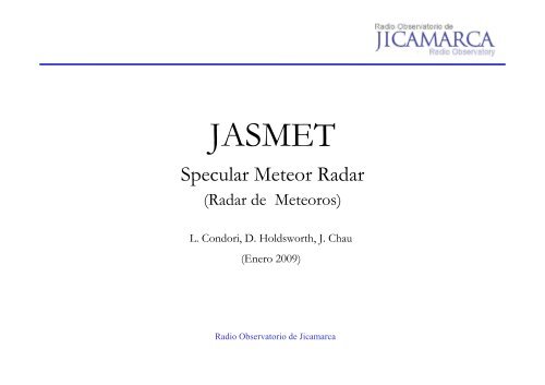 JASMET - Radio Observatorio de Jicamarca