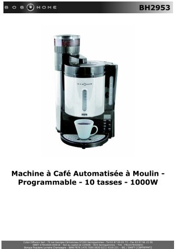 BH2953 Machine Ã  CafÃ© AutomatisÃ©e Ã  Moulin ... - BOB HOME