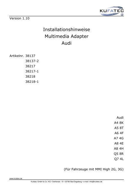 Installationshinweise Multimedia Adapter Audi - IMA-Box
