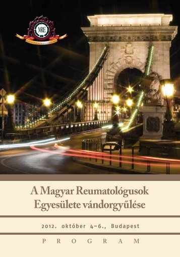 A Magyar Reumatológusok Egyesülete vándorgyűlése