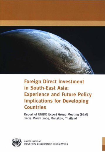 (EGM) Foreign Direct Investment in Southeast Asia - Unido