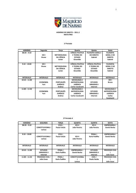 HorÃ¡rio matutino - Curso de Direito da Faculdade MaurÃ­cio de Nassau