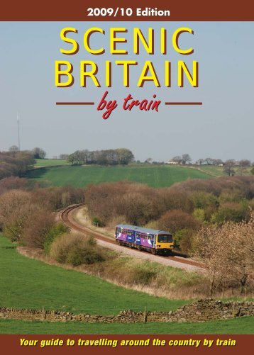 Scenic Britain by Train 09.pdf - Association of Community Rail ...