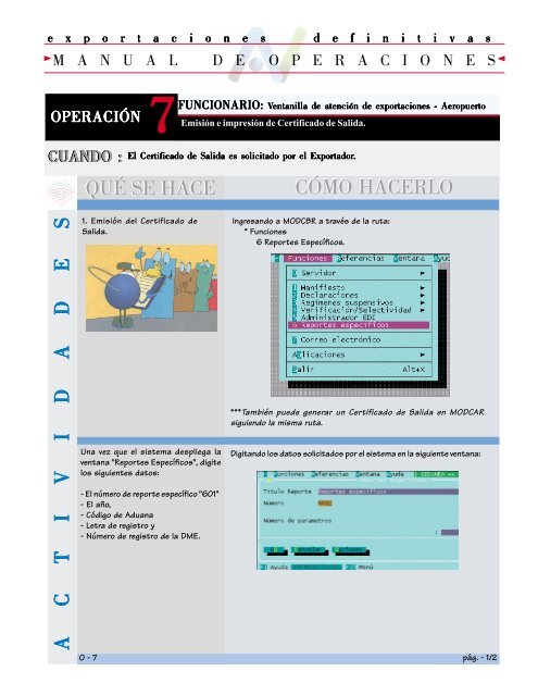 Funcionario Ventanilla Aduana Aeropuerto - Sidunea