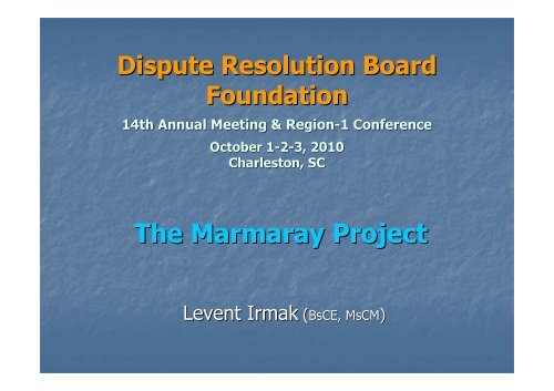 The Marmaray Project - Dispute Resolution Board Foundation