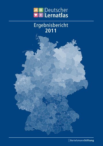 Ergebnisbericht 2011 - Bertelsmann Stiftung