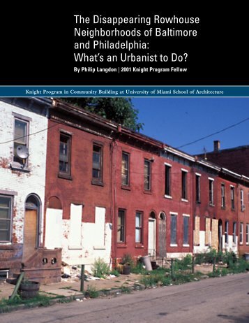 The Disappearing Rowhouse Neighborhoods of Baltimore and ...