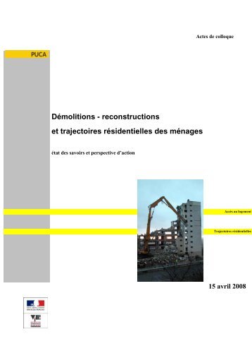 DÃ©molition reconstruction et trajectoire rÃ©sidentielle des mÃ©nages