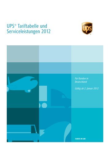 UPS® Tariftabelle und Serviceleistungen 2012