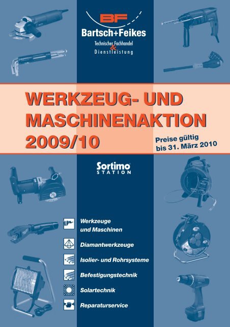 WERKZEUG- UND MASCHINENAKTION 2009/10 ... - Bartsch + Feikes