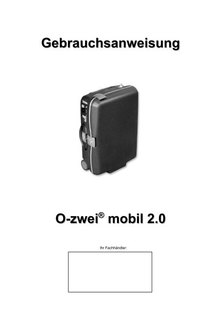 Gebrauchsanweisung O-zwei® mobil 2.0