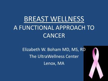 BREAST WELLNESS A FUNCTIONAL APPROACH TO CANCER