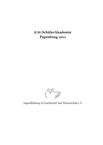 JGW-SchülerAkademie Papenburg 2011 - Jugendbildung in ...