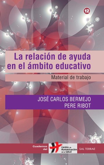 La relaciÃ³n de ayuda en el Ã¡mbito educativo - Editorial Sal Terrae