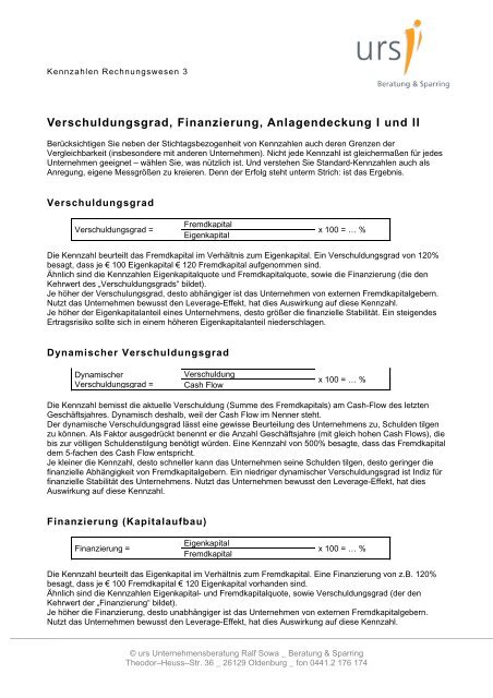 Verschuldungsgrad, Finanzierung, Anlagendeckung I und II