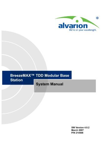 BreezeMAX BST, Ver.4.0.2 TDD - System Manual - Alvarion