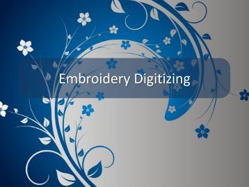 Embroidery Digitizing