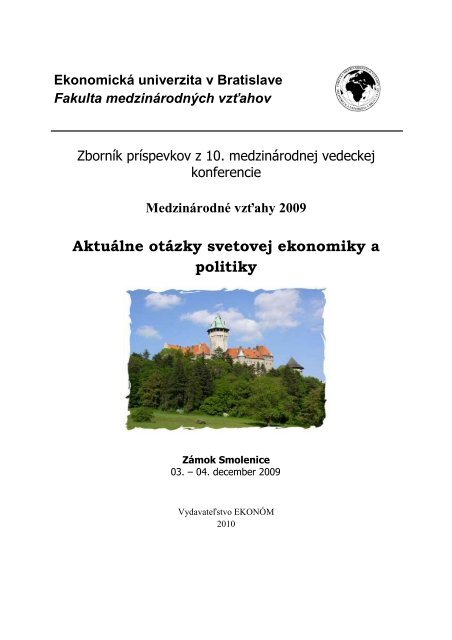 2009 - Fakulta medzinÃ¡rodnÃ½ch vzÅ¥ahov - EkonomickÃ¡ univerzita v ...