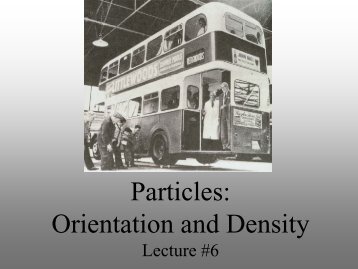 Particles: Orientation and Density - Alfred's Clay Store