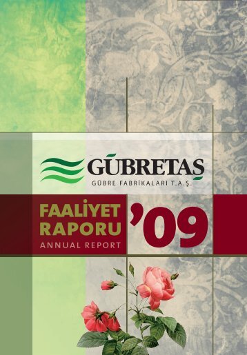 faaliyet raporu '09 - Gübre Fabrikaları T.A.Ş.