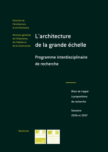 l'Architecture de la Grande EchelleÂ» 2006-2007 - MinistÃ¨re du ...