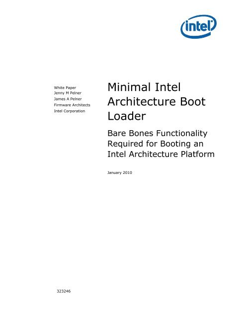 Minimal Intel Architecture Boot Loader White Paper
