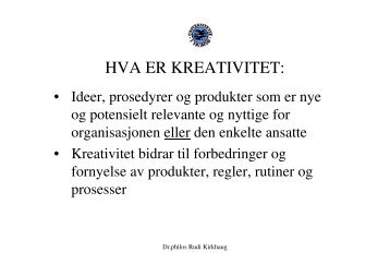 HVA ER KREATIVITET: