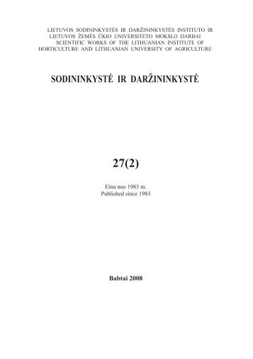 Volume / tomas 27(2) - SodininkystÄ ir darÅ¾ininkystÄ - SodininkystÄs ...