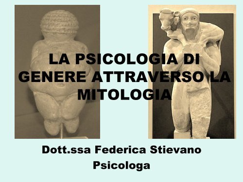 La psicologia di genere attraverso la mitologia, Federica