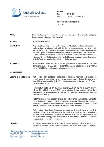 PÃ¤Ã¤tÃ¶s Nro 4/2011/2 Dnro LSSAVI/2/04.09/2010 Annettu julkipanon ...