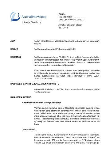 PÃ¤Ã¤tÃ¶s Nro 54/2012/2 Dnro LSSAVI/65/04.09/2012 LÃ¤nsi- ja SisÃ¤ ...
