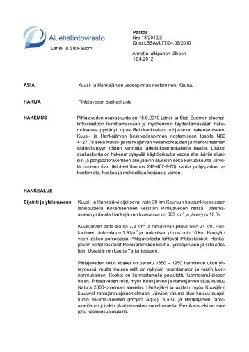 PÃ¤Ã¤tÃ¶s Nro 18/2012/2 Dnro LSSAVI/77/04.09/2010 LÃ¤nsi- ja SisÃ¤ ...