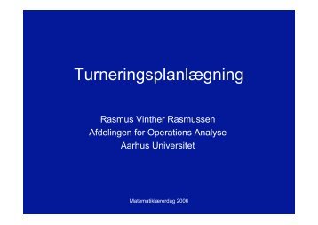 Turneringsplanlægning. - Aarhus Universitet