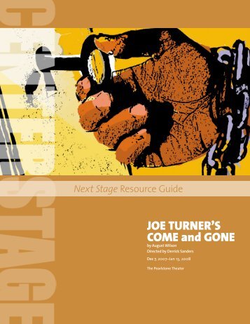 Joe turner's Come and Gone - Center Stage