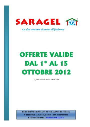 OFFERTE VALIDE DAL 1Â° AL 15 OTTOBRE 2012 - Saragel-web.com