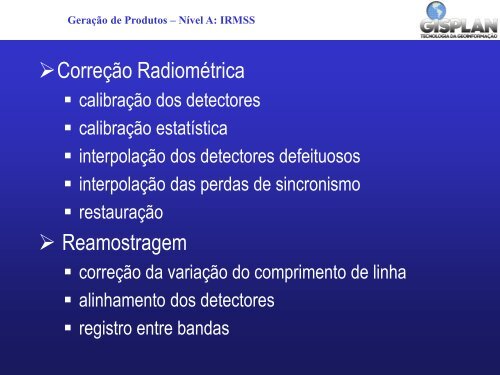 Sistema de Processamento de Imagens CBERS - INPE/OBT/DGI