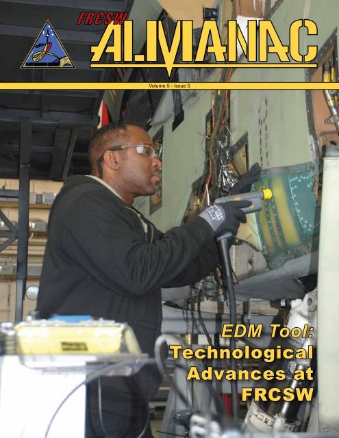 EDM Tool: Technological Advances at FRCSW - NAVAIR - U.S. Navy