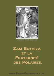 Zam Bothiva et la FraternitÃ© des Polaires. - eBook EsotÃ©rique